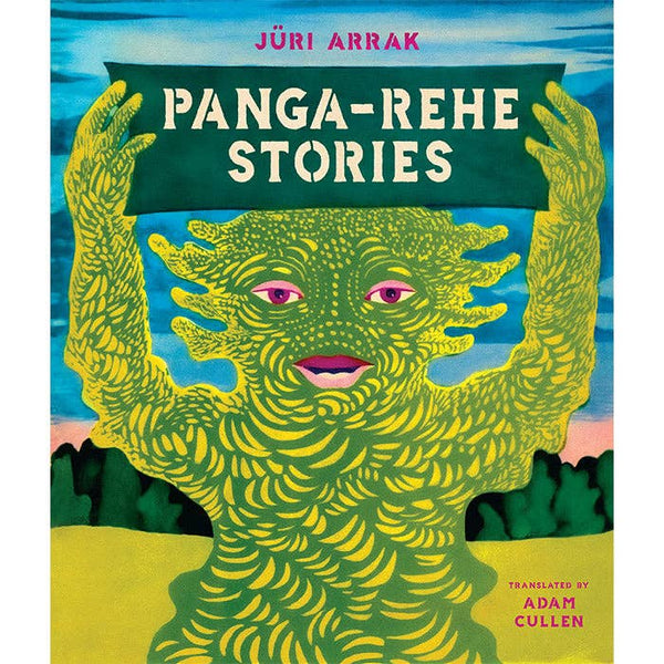 Panga-Rehe Stories by Juri Arrak