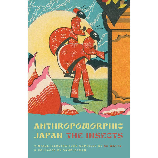 Anthropomorphic Japan: The Insects - Paperback Book